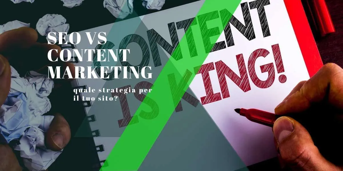 SEO vs Content Marketing SEO vs Content Marketing: quale strategia per il tuo sito?